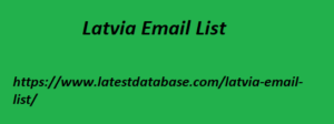 Latvia Email List